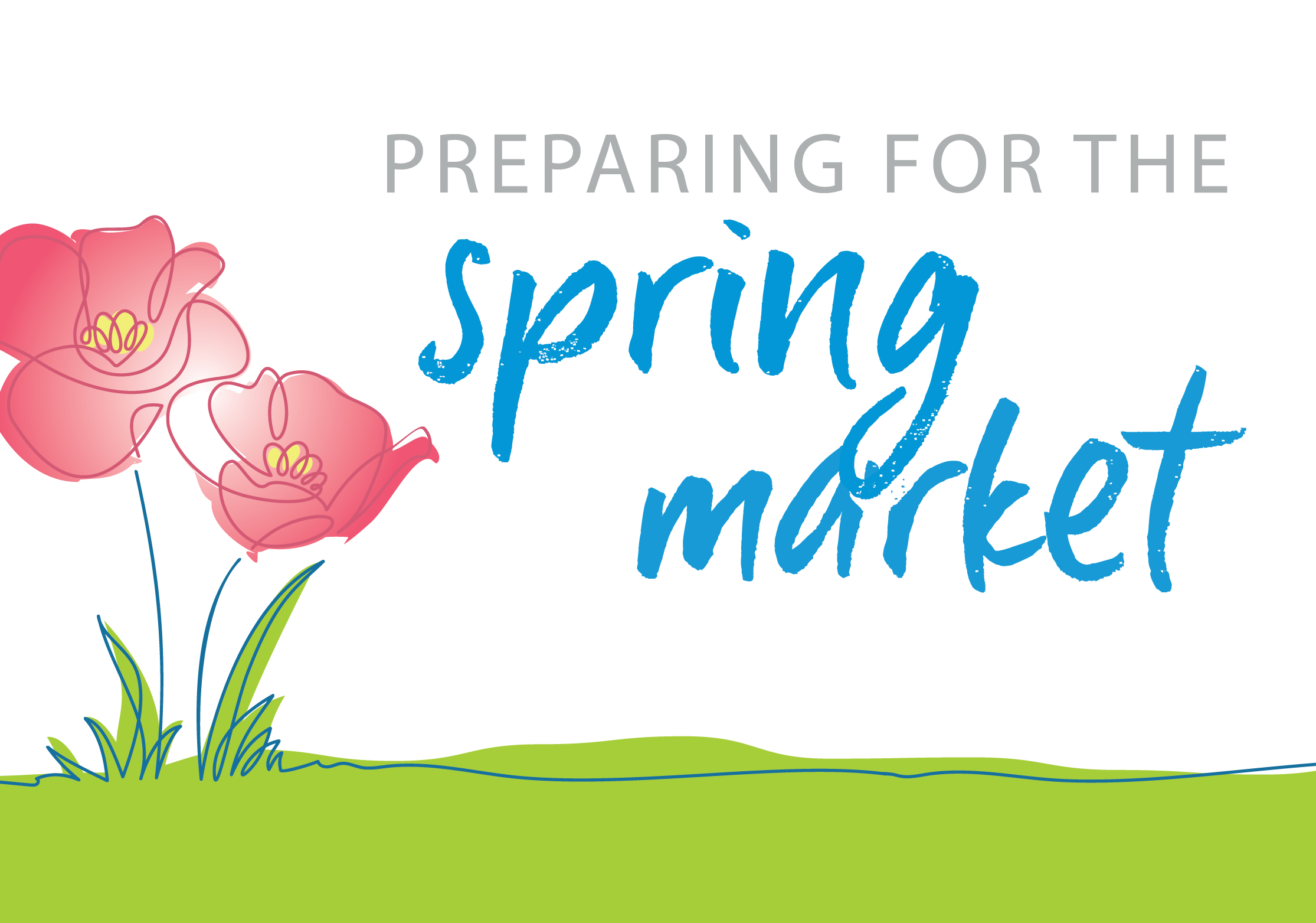 Preparing for the Spring Housing Market