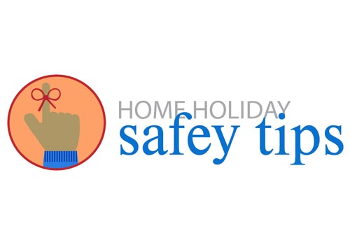 Holiday Home Safety Tips